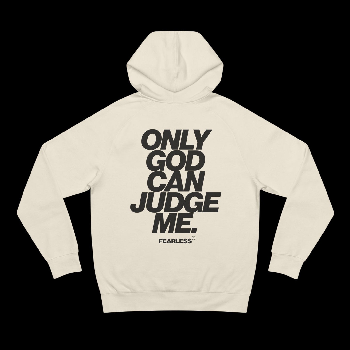 ONLY GOD CAN JUDGE ME HOODIE