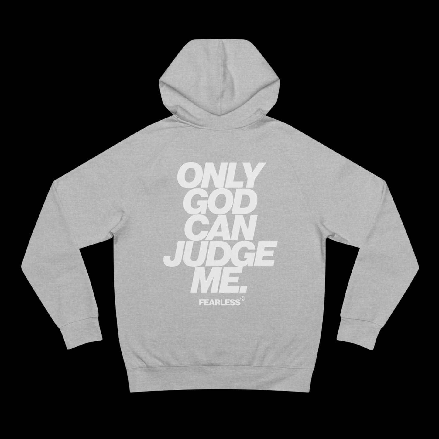 ONLY GOD CAN JUDGE ME HOODIE