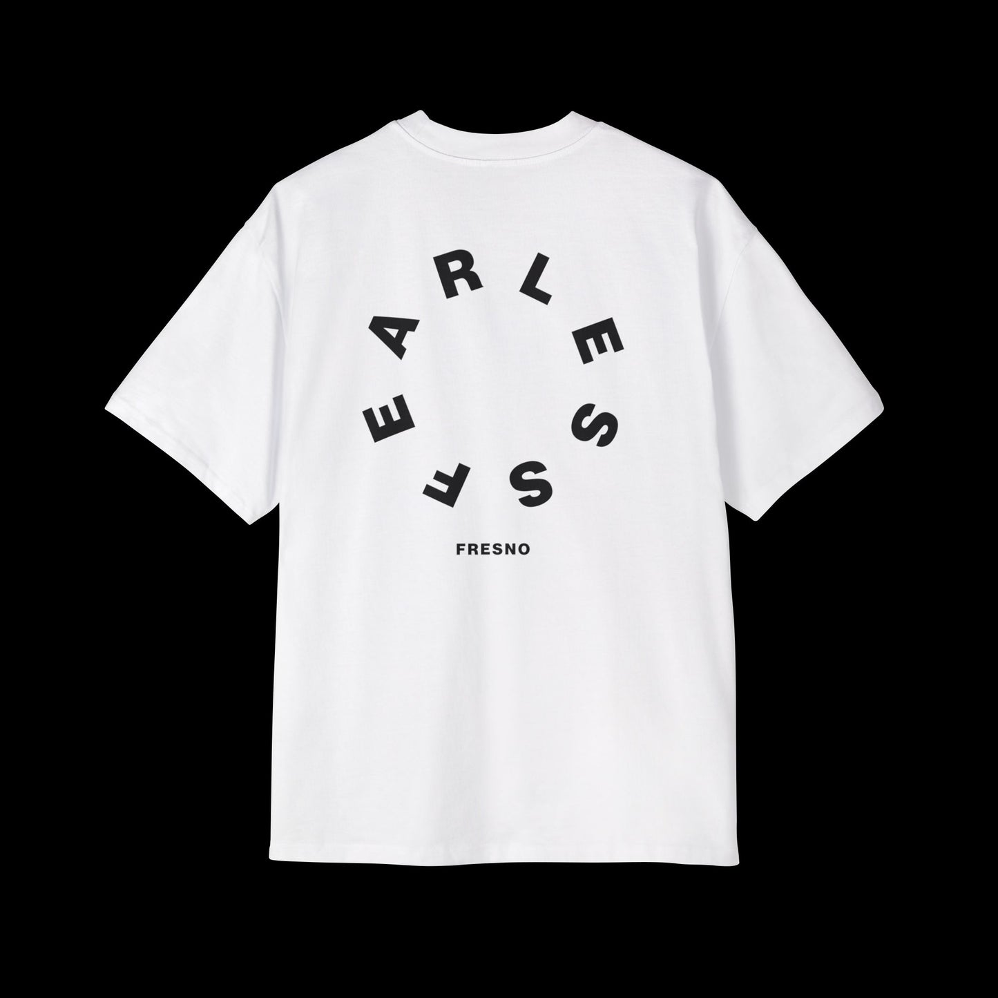 FEARLESS FRESNO T-SHIRT
