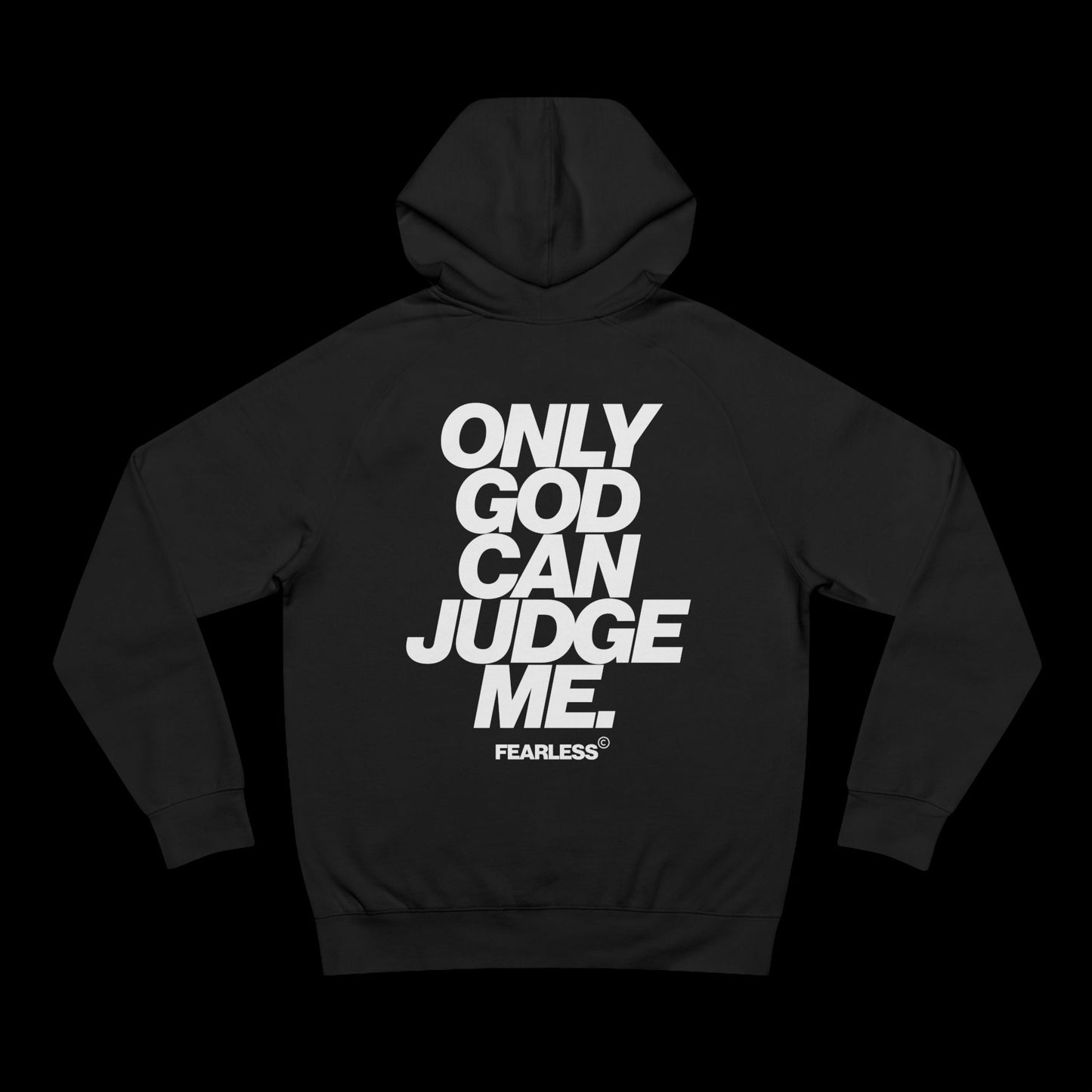 ONLY GOD CAN JUDGE ME HOODIE