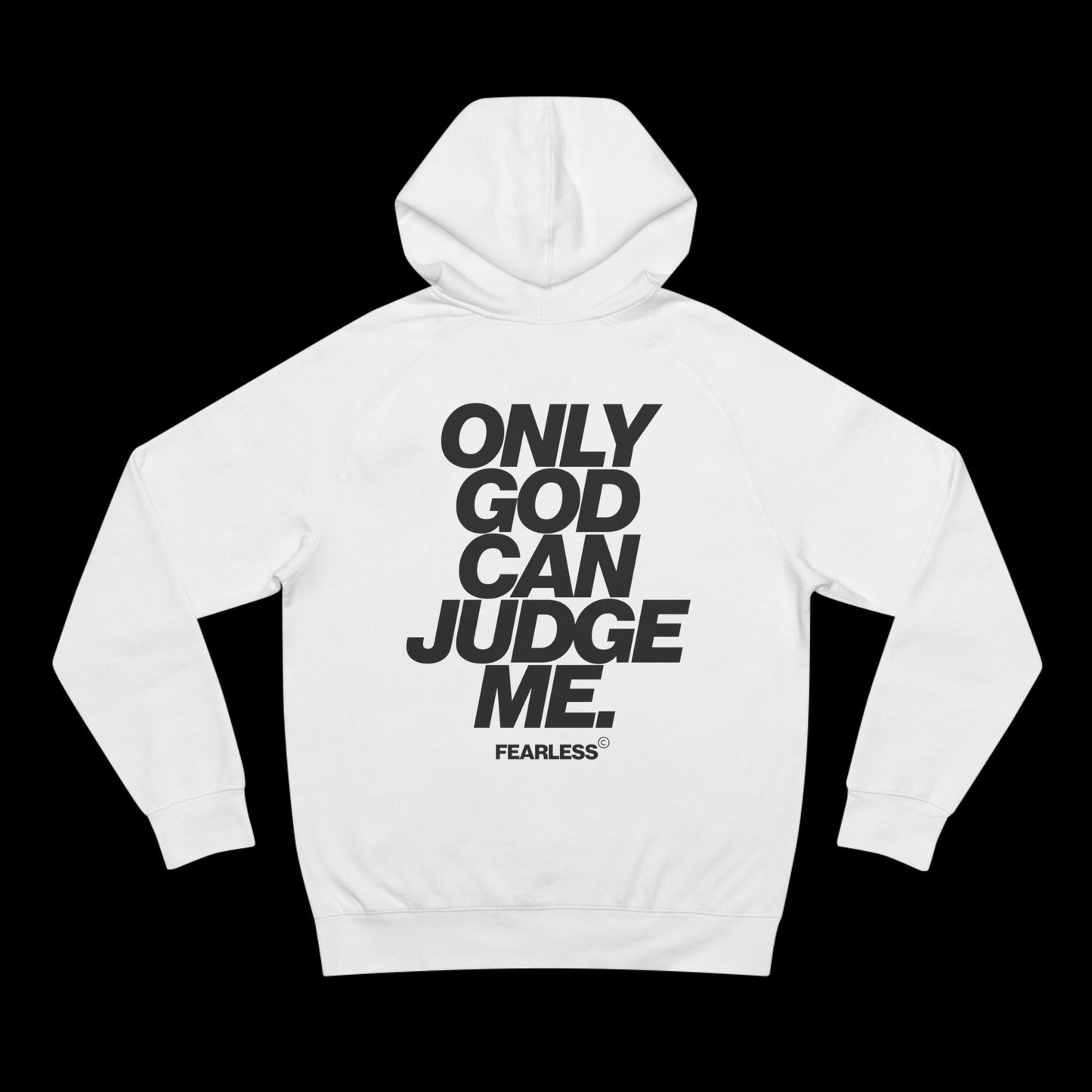 ONLY GOD CAN JUDGE ME HOODIE